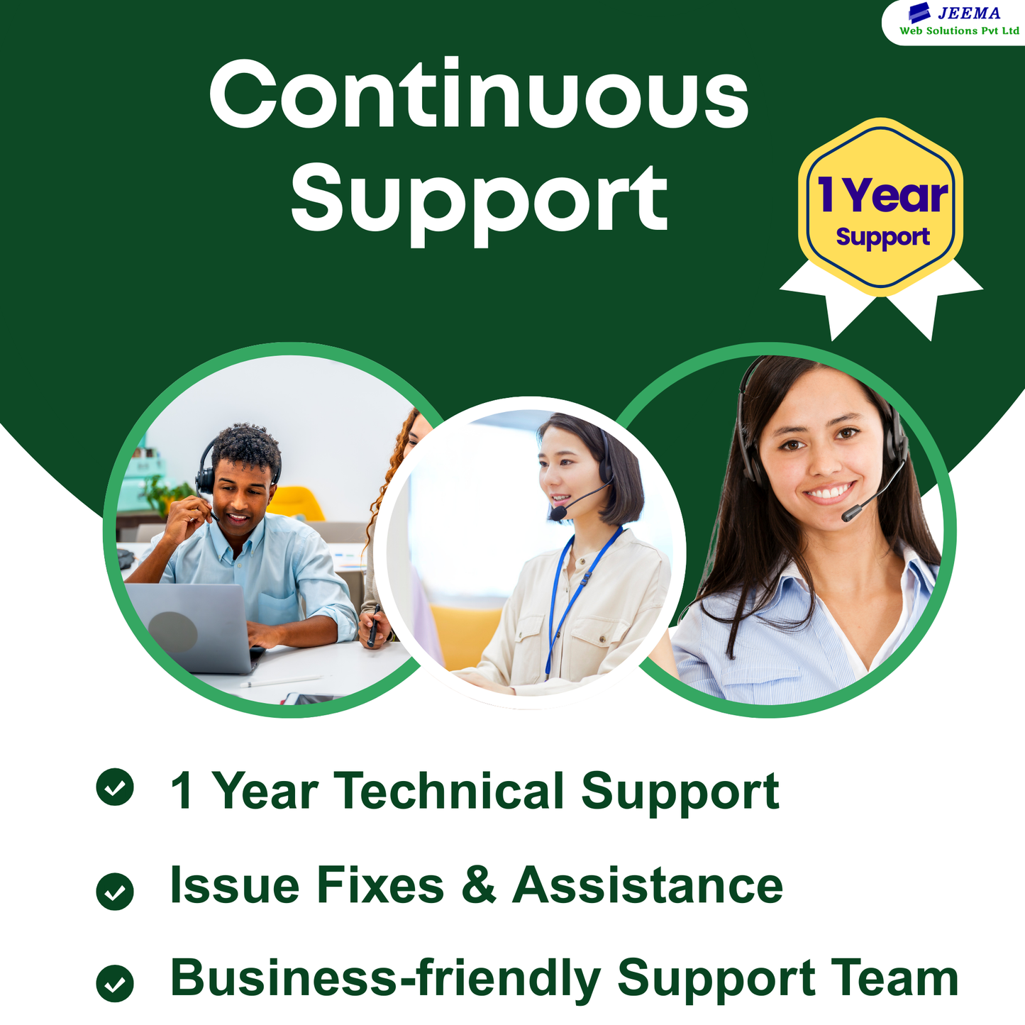 Advertisement for continuous support with a 1-year technical support, Issue Fixes & Assistance, Business-friendly Support Team