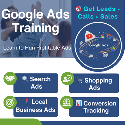 Advertisement for Google Ads training - Search Ads, Shopping Ads, Local Business Ads, Conversion Tracking
